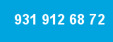 931 912 68 72